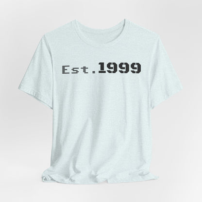 Established 1999 Unisex Tee | Vintage Birth Year Shirt, Casual Birthday Gift, Personalized Family Reunion Apparel, Retro Style [...] - TRV
