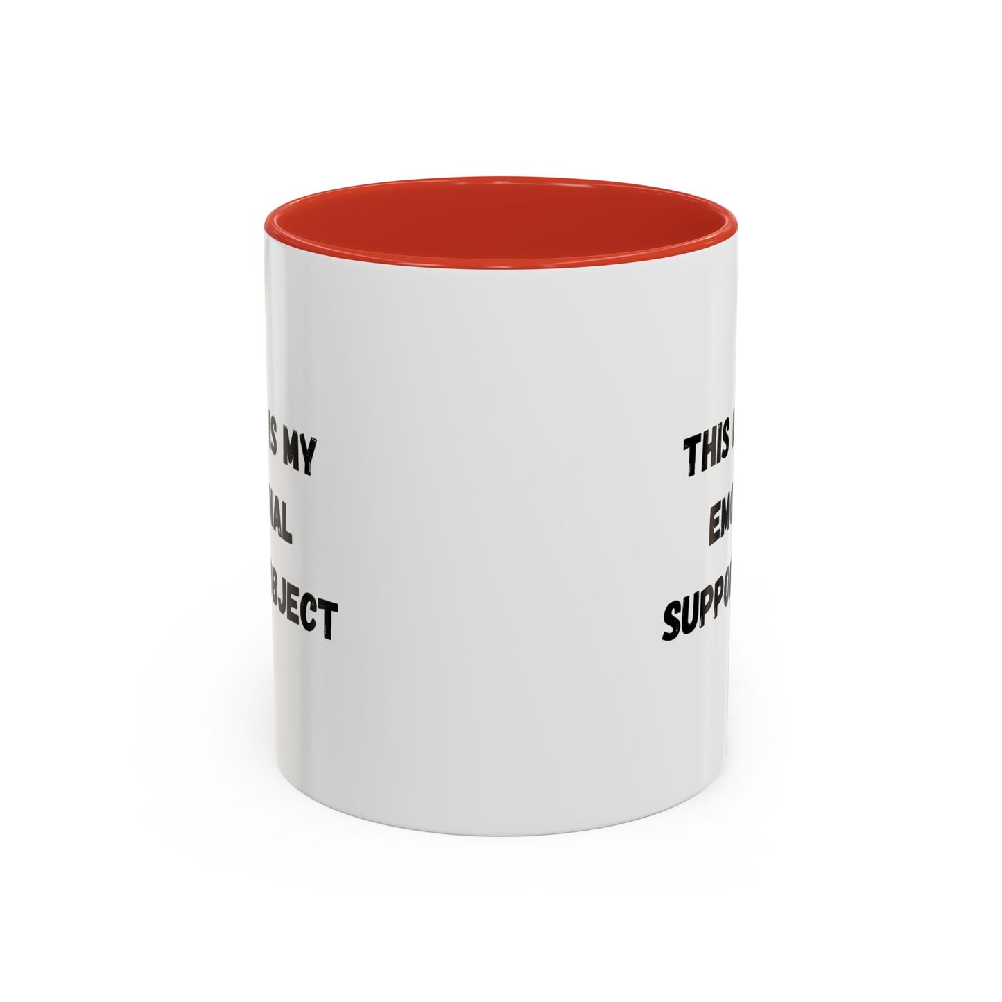 Emotional Support Coffee Mug - 11oz & 15oz - TRV