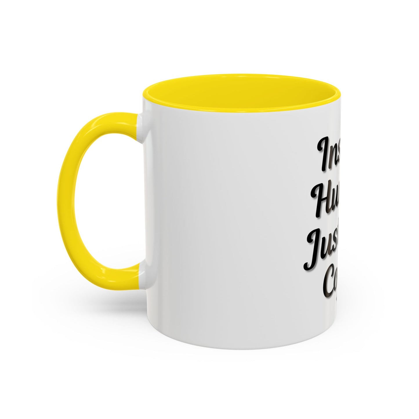 Inspirational Accent Coffee Mug - 'Instant Human, Just Add Coffee' - Perfect Gift for Coffee Lovers - TRV
