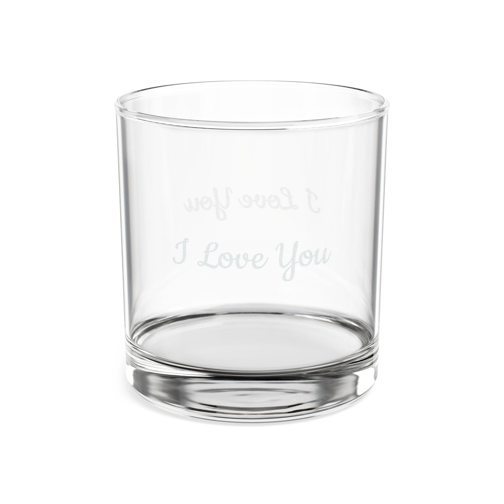 Engraved I Love You Whiskey Glass — 10.5 oz Personalized Rocks Glass - TRV