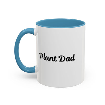 Plant Dad Accent Coffee Mug - Perfect Gift for Gardening Enthusiasts