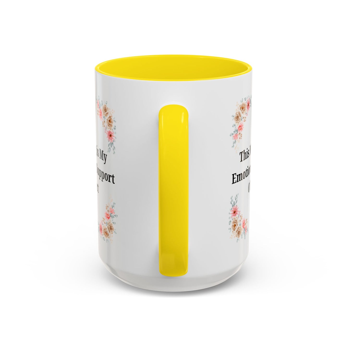 Floral Emotional Support Coffee Mug, Coffee Lover Gift, Funny Mug, Self-Care Necessity, Floral Design Mug, Unique Gift for Friends
