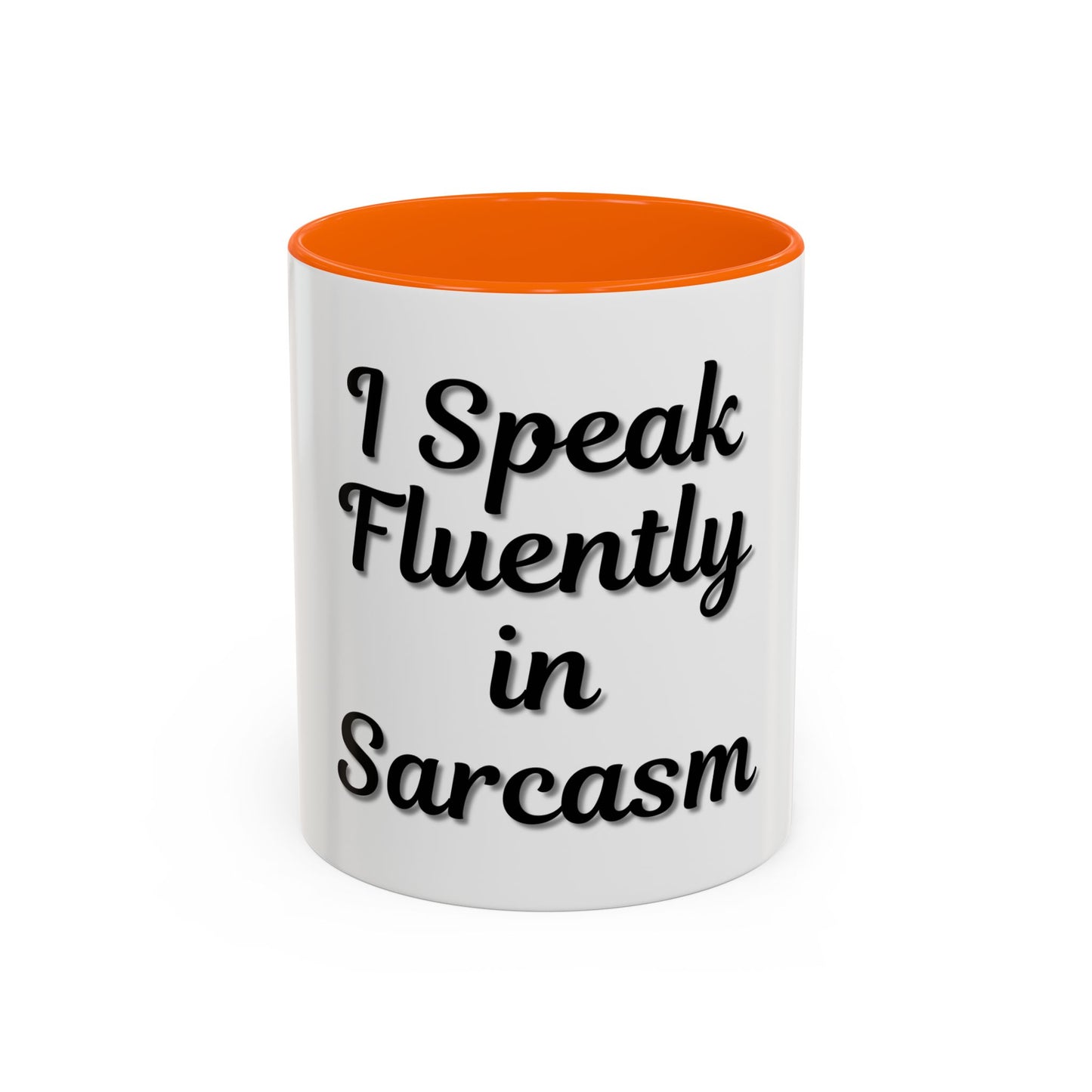 Sarcasm Accent Coffee Mug - I Speak Fluently in Sarcasm - Funny Gift for Coffee Lovers - TRV