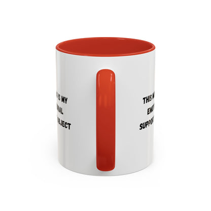 Emotional Support Coffee Mug, Funny Gift for Coffee Lovers, Unique Office Mug, Self-Care Gift, Cute Ceramic Mug