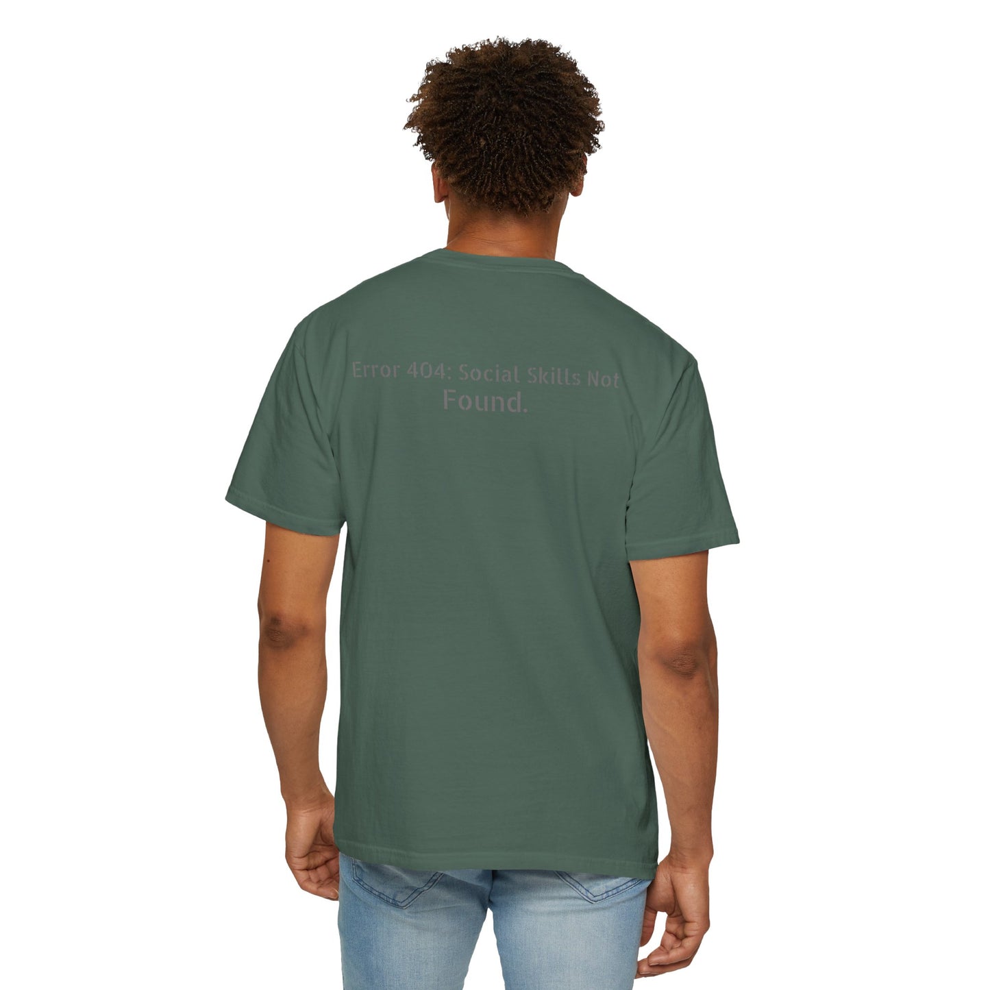 Error 404 Social Skills Not Found T-Shirt | Funny Tech Humor Tee
