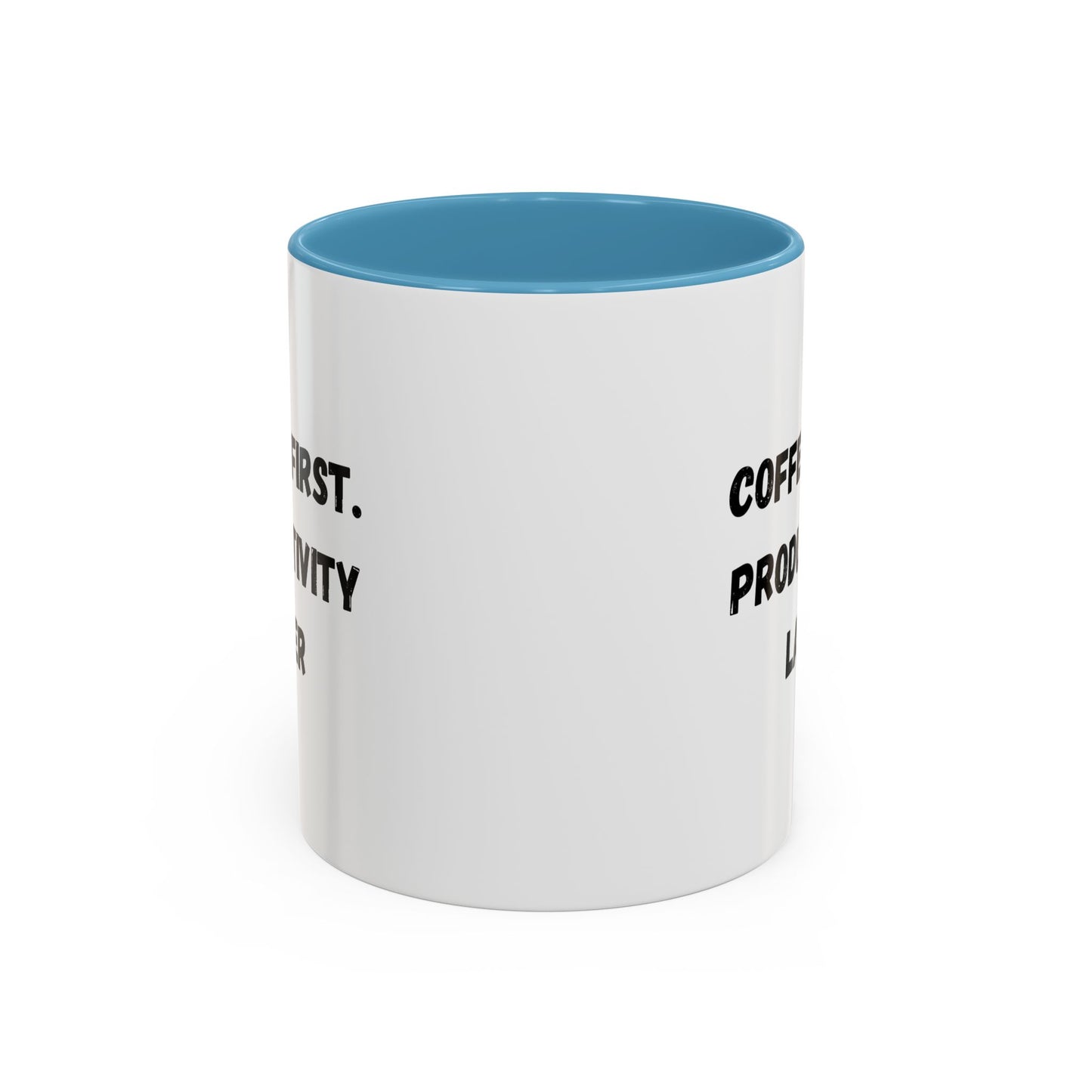Coffee First Productivity Later Mug - Fun Office Gift, Motivational Coffee Cup, Black Handle Mug, Home Office Decor, Thoughtful Gift