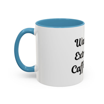 Funny Warning Coffee Mug - Extremely Caffeinated | Perfect Gift for Coffee Lovers - TRV
