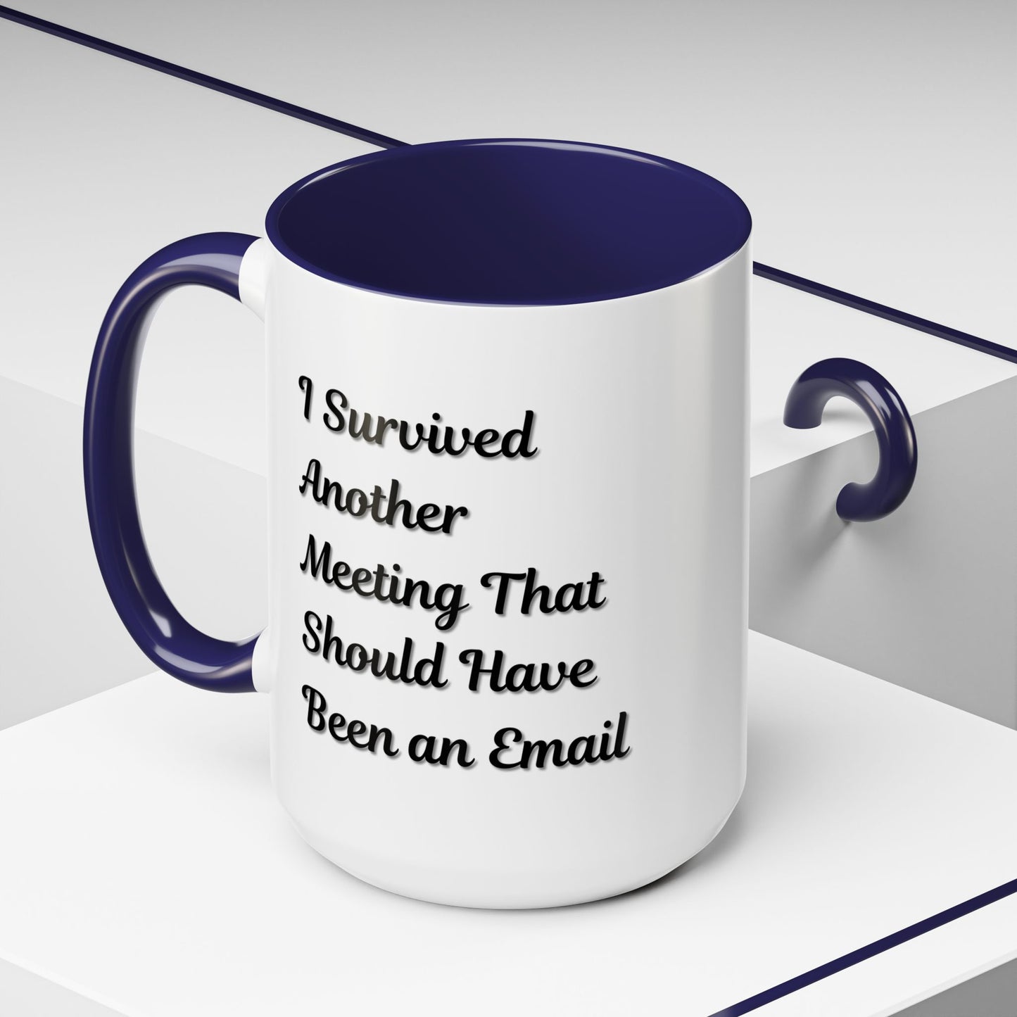 Coffee Mug, Funny Office Mug, Work Meeting Humor, Gift for Coworker, Sarcastic Tea Cup, Boss Gift, Desk Decor, Office Decor