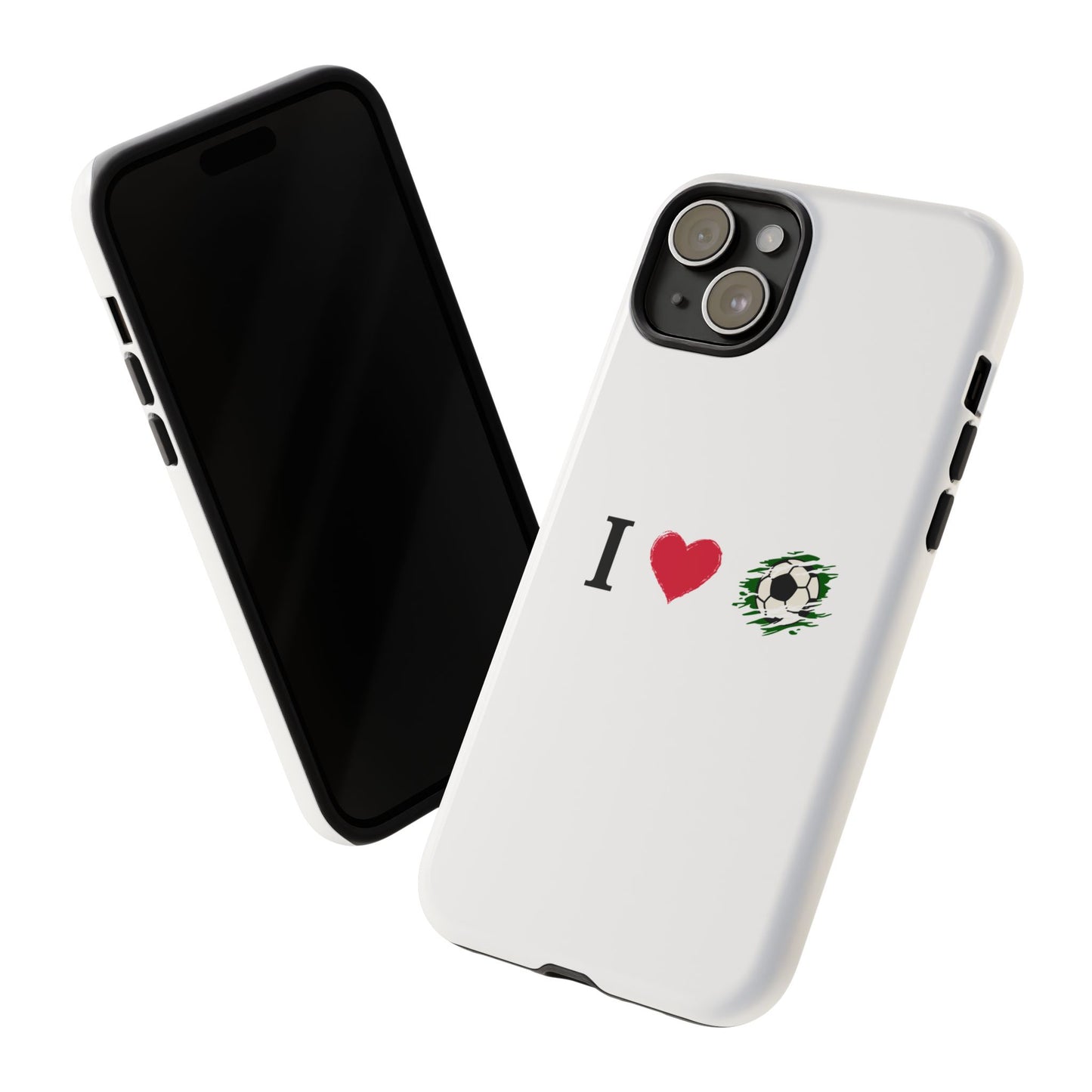 Soccer Phone Case, I Love Soccer, Tough Case Cover, Sporty Phone Accessories, Gift for Soccer Lovers, Unique Soccer Design - TRV