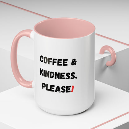 Coffee & Kindness Mug - Inspirational Coffee Cup, Gift for Friends, Office Decor, Encouragement, Morning Motivation