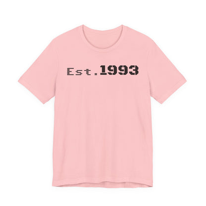 Est. 1993 Unisex Short Sleeve Tee - Perfect for Birthdays, Nostalgia, Casual Wear, Gifts, and Celebrations - TRV
