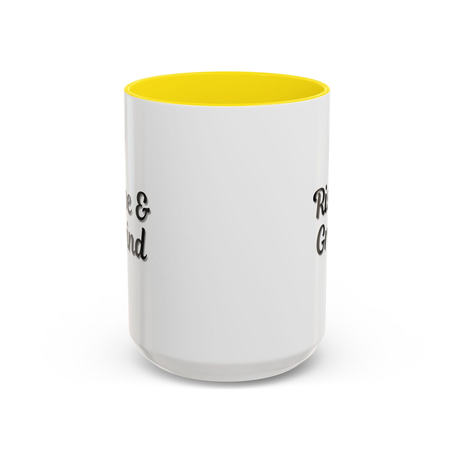 Motivational Rise & Grind Coffee Mug, Black Accent Mug, Daily Inspiration, Gift for Coffee Lovers, 11oz 15oz Ceramic Cup