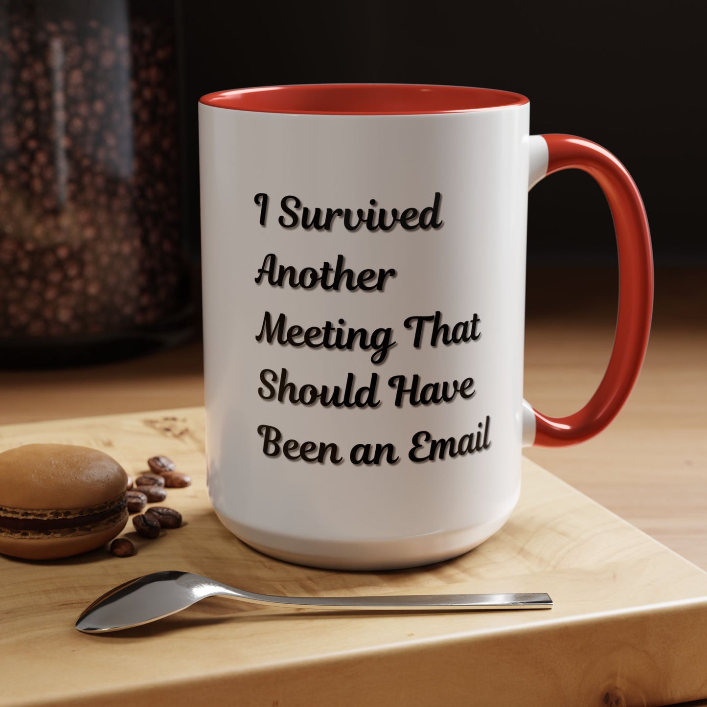 Coffee Mug, Funny Office Mug, Work Meeting Humor, Gift for Coworker, Sarcastic Tea Cup, Boss Gift, Desk Decor, Office Decor