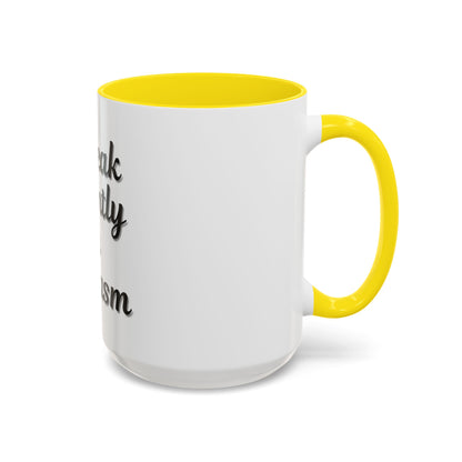 Sarcasm Accent Coffee Mug - I Speak Fluently in Sarcasm - Funny Gift for Coffee Lovers - TRV