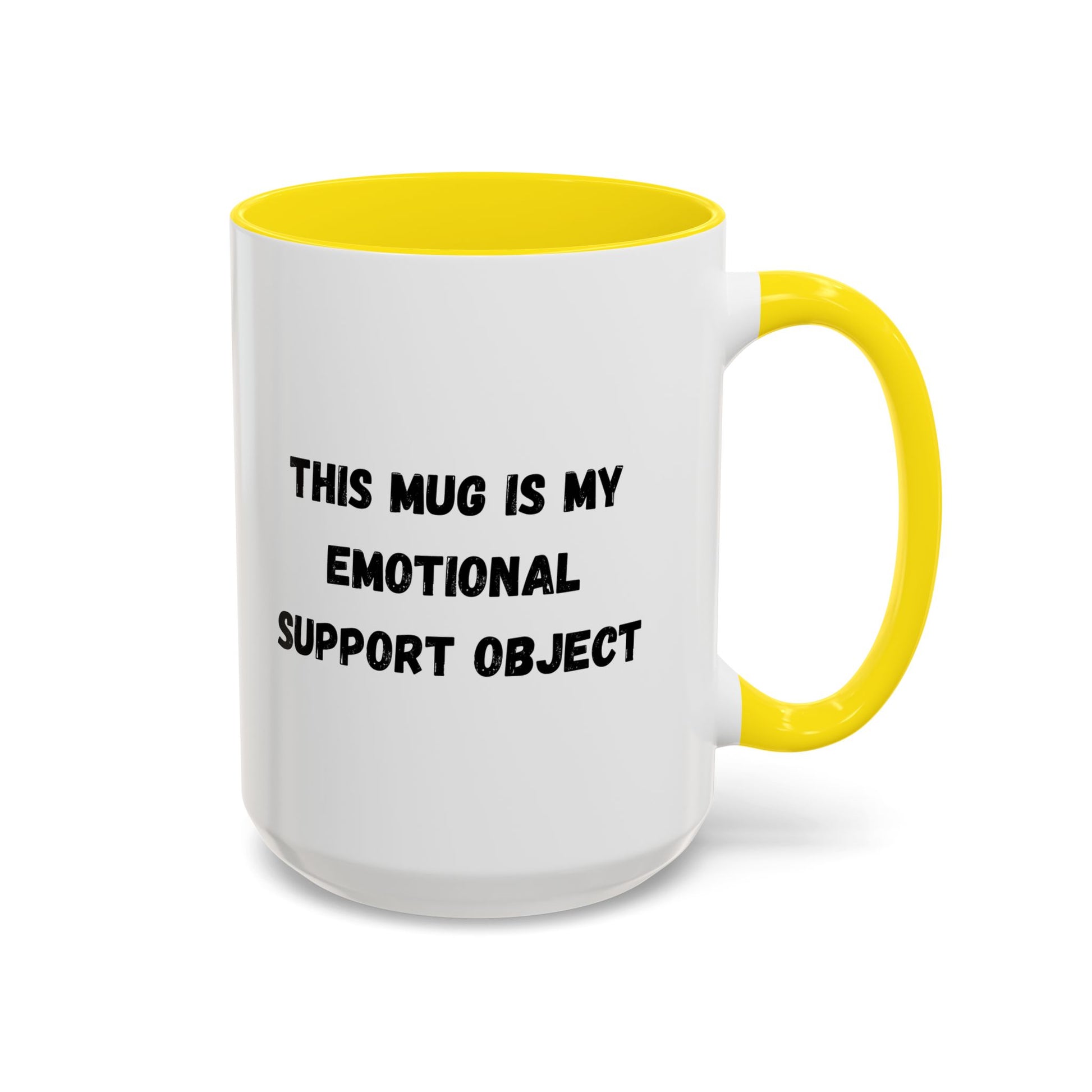 Emotional Support Coffee Mug - 11oz & 15oz - TRV