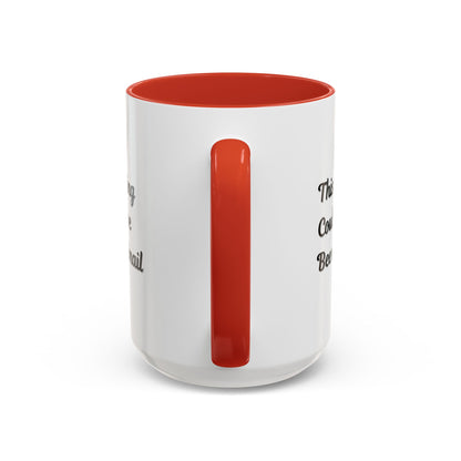 Funny Office Accent Coffee Mug - "This Meeting Could Have Been an Email" - 11 & 15oz