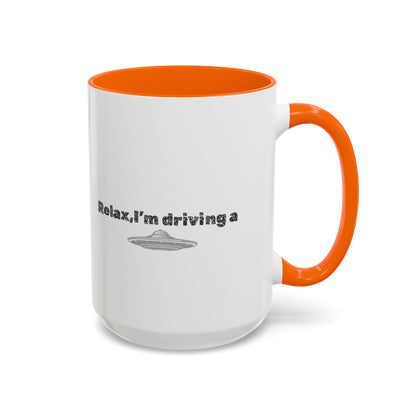 Coffee Mug — “Relax, I’m Driving” UFO Accent Ceramic Mug (11/15 oz)