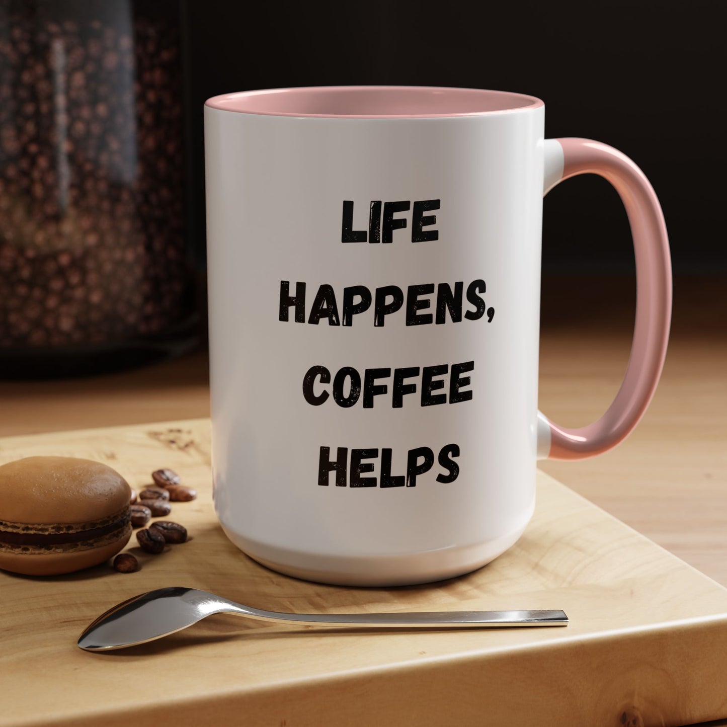 Life Happens Coffee Mug - Inspirational Coffee Cup, Gift for Coffee Lovers, Motivational Mug, Black Accent Mug, Coffee Humor