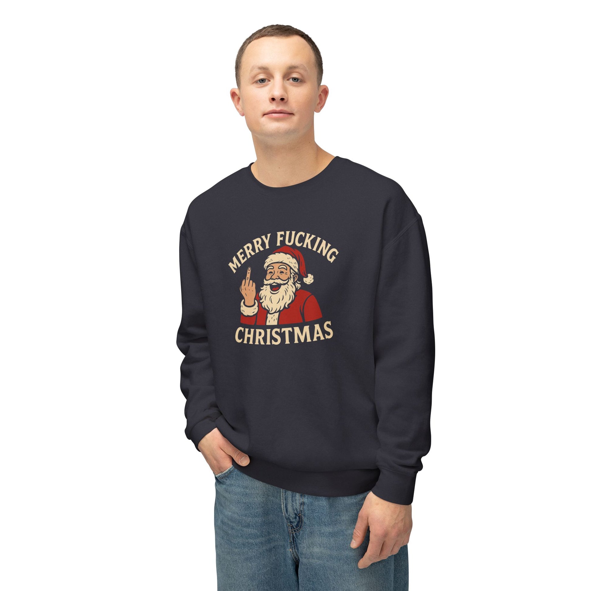 Merry Christmas Sweatshirt, Funny Holiday Crewneck, Unisex Gift, Christmas Apparel, Sarcastic Sweatshirt, Unique Holiday Clothing - TRV