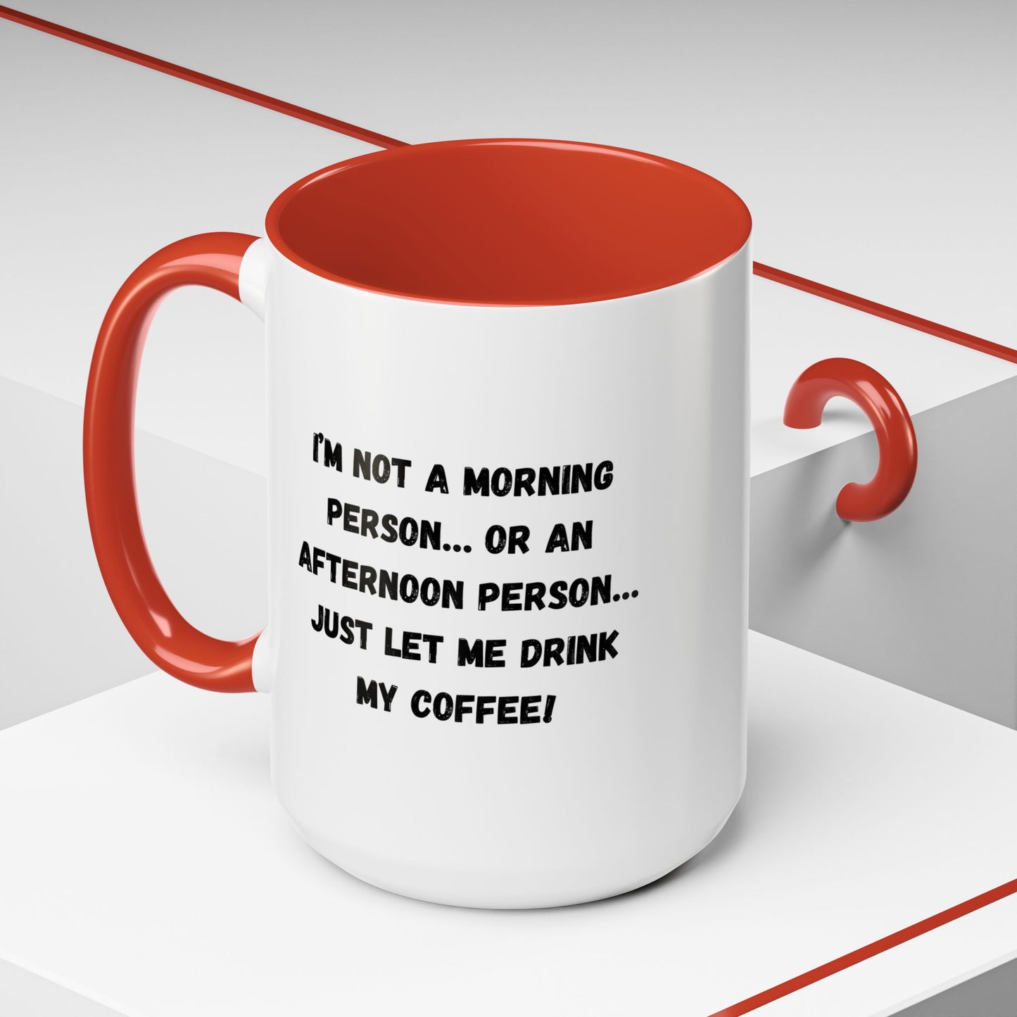 Funny Coffee Mug for Night Owls, I'm Not a Morning Person Mug, Gift for Coffee Lovers, Unique Drinkware, Humor Mug