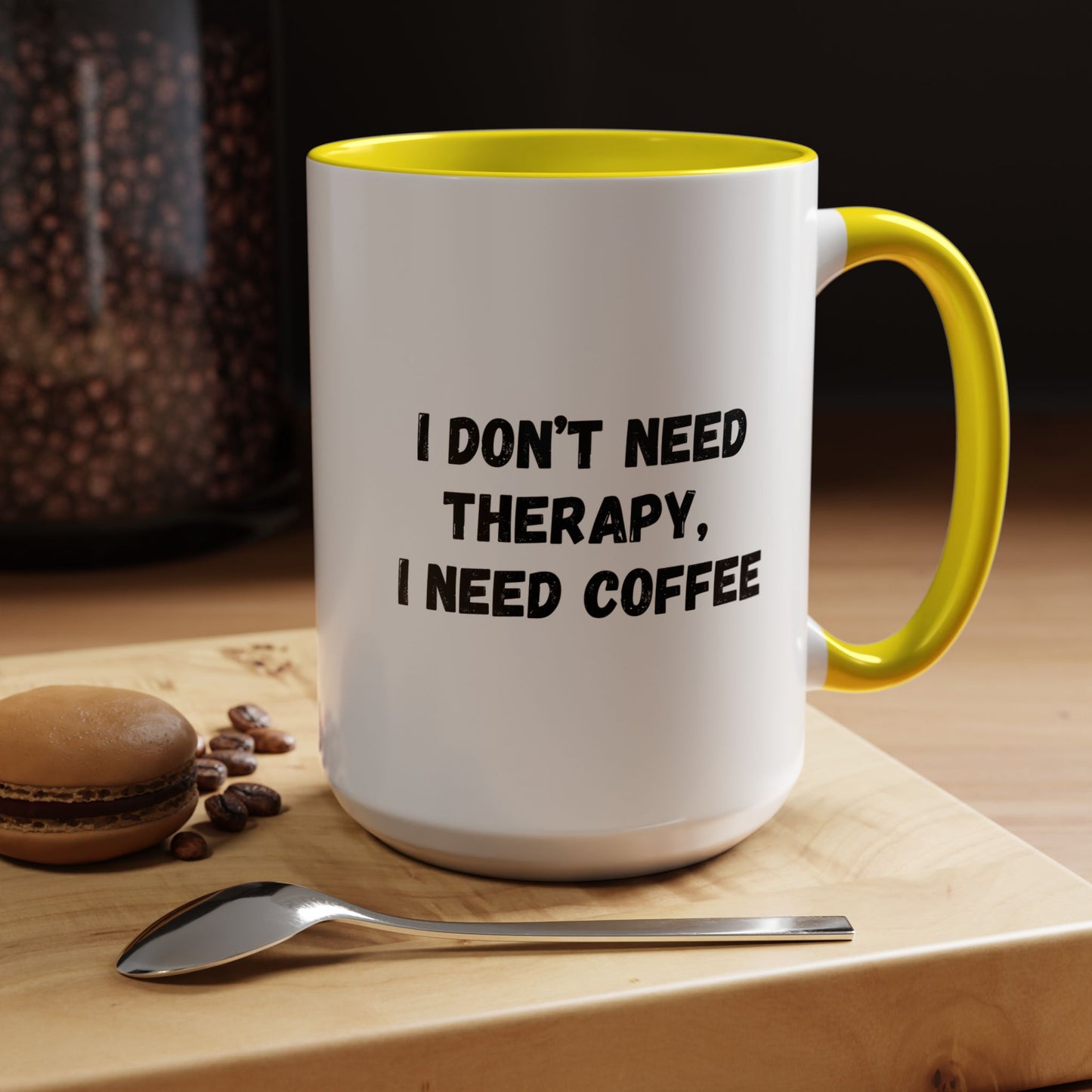 Funny Coffee Mug - I Don't Need Therapy, I Need Coffee | Gift for Coffee Lovers, Self-Care Mug, Office Humor, Ceramics for Home
