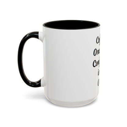 Inspirational Coffee Mug - "Coffee in One Hand, Confidence in the Other" - TRV