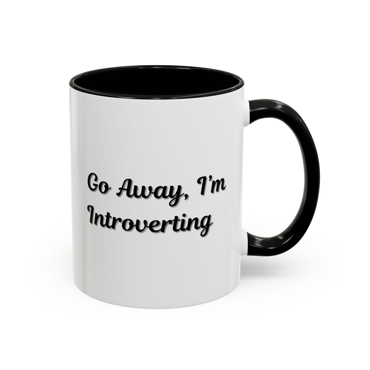 Go Away, I'm Introverting Accent Coffee Mug — Funny Introvert Ceramic Mug (11/15oz)