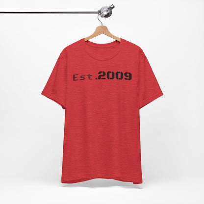 Established 2009 Unisex Tee - Casual Wear, Birthday Gift, Graduation Outfit, Anniversary Shirt, Personalized Fashion - TRV