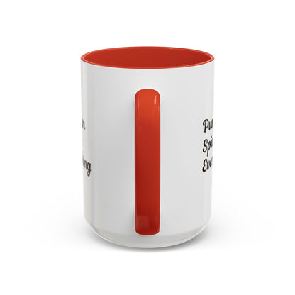 Pumpkin Spice Everything Accent Coffee Mug — Fall Seasonal 11/15oz