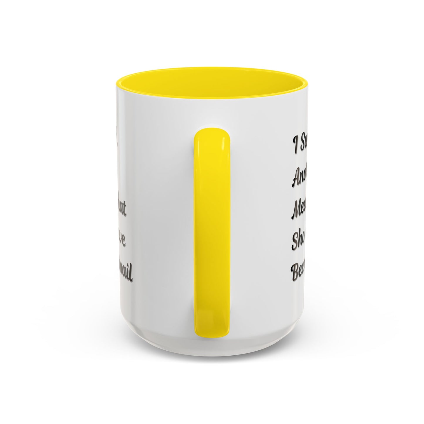 Coffee Mug, Funny Office Mug, Work Meeting Humor, Gift for Coworker, Sarcastic Tea Cup, Boss Gift, Desk Decor, Office Decor