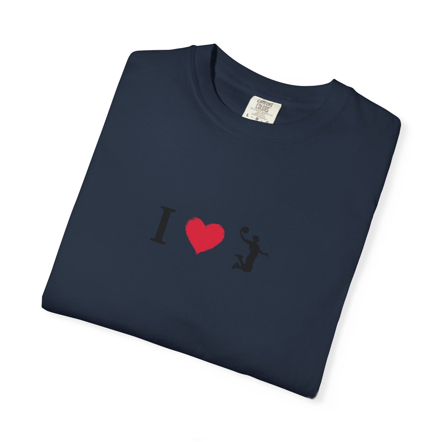 I Love [Activity] Unisex Garment-Dyed T-shirt, Casual Tee, Gift for Him, Gift for Her, Everyday Style, Fun Apparel - TRV