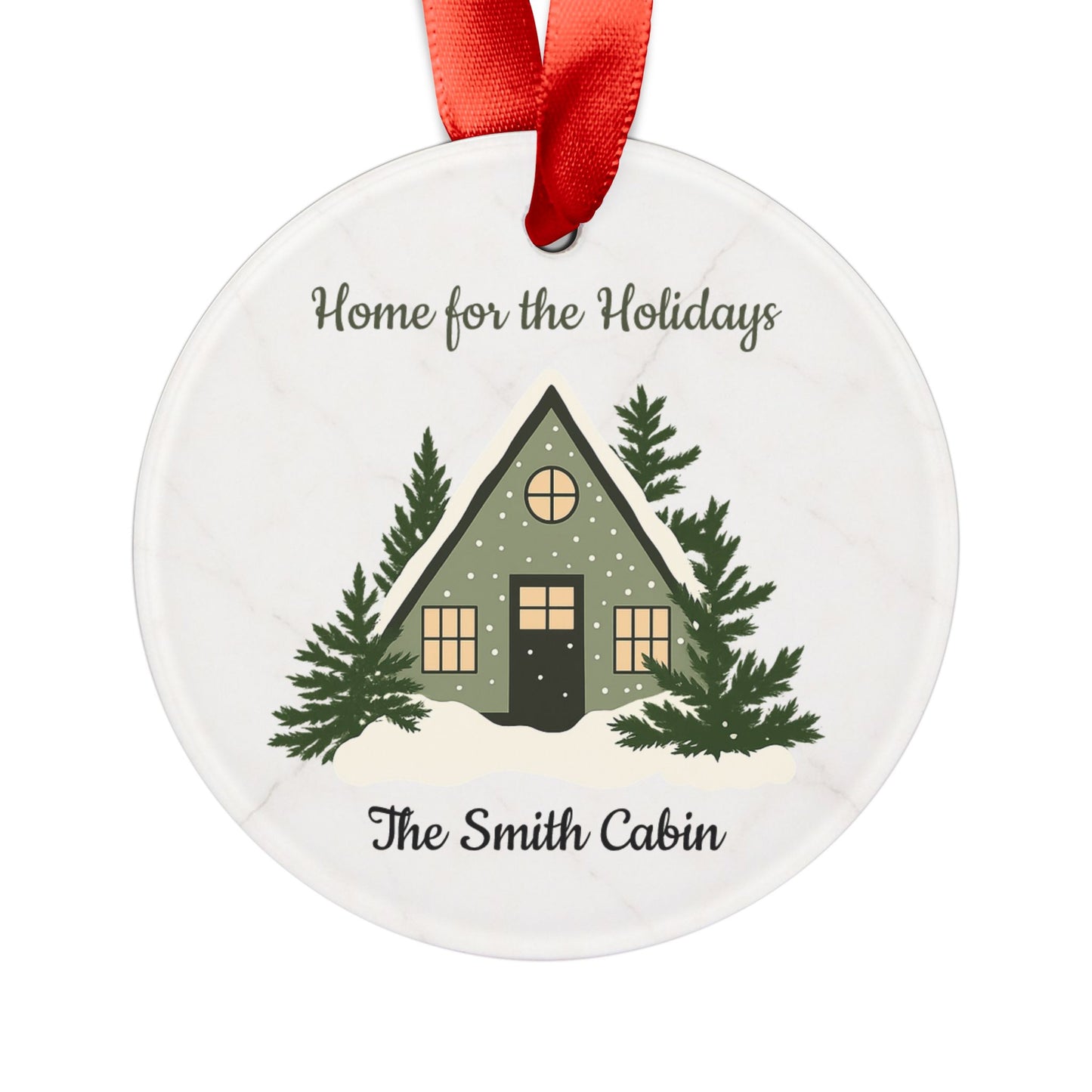 Home for the Holidays cabin ornament | Acrylic Ornament - TRV