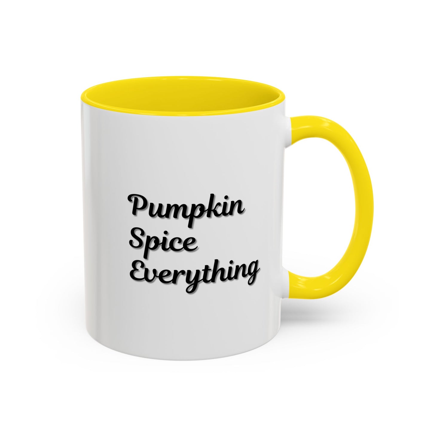 Pumpkin Spice Everything Accent Coffee Mug — Fall Seasonal 11/15oz