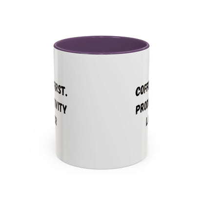 Coffee First Productivity Later Mug - Fun Office Gift, Motivational Coffee Cup, Black Handle Mug, Home Office Decor, Thoughtful Gift