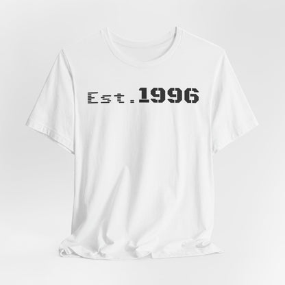 Unisex Jersey Tee - 'Est. 1996' Graphic Shirt, Birthday Gift, Casual Wear, Vintage Style, Retro Fashion, Gift for Him/Her - TRV