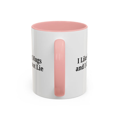 Funny Coffee Mug, I Like Big Mugs and I Cannot Lie, Gift for Coffee Lovers, Humor Mug, Birthday Gift, Office Decor - TRV