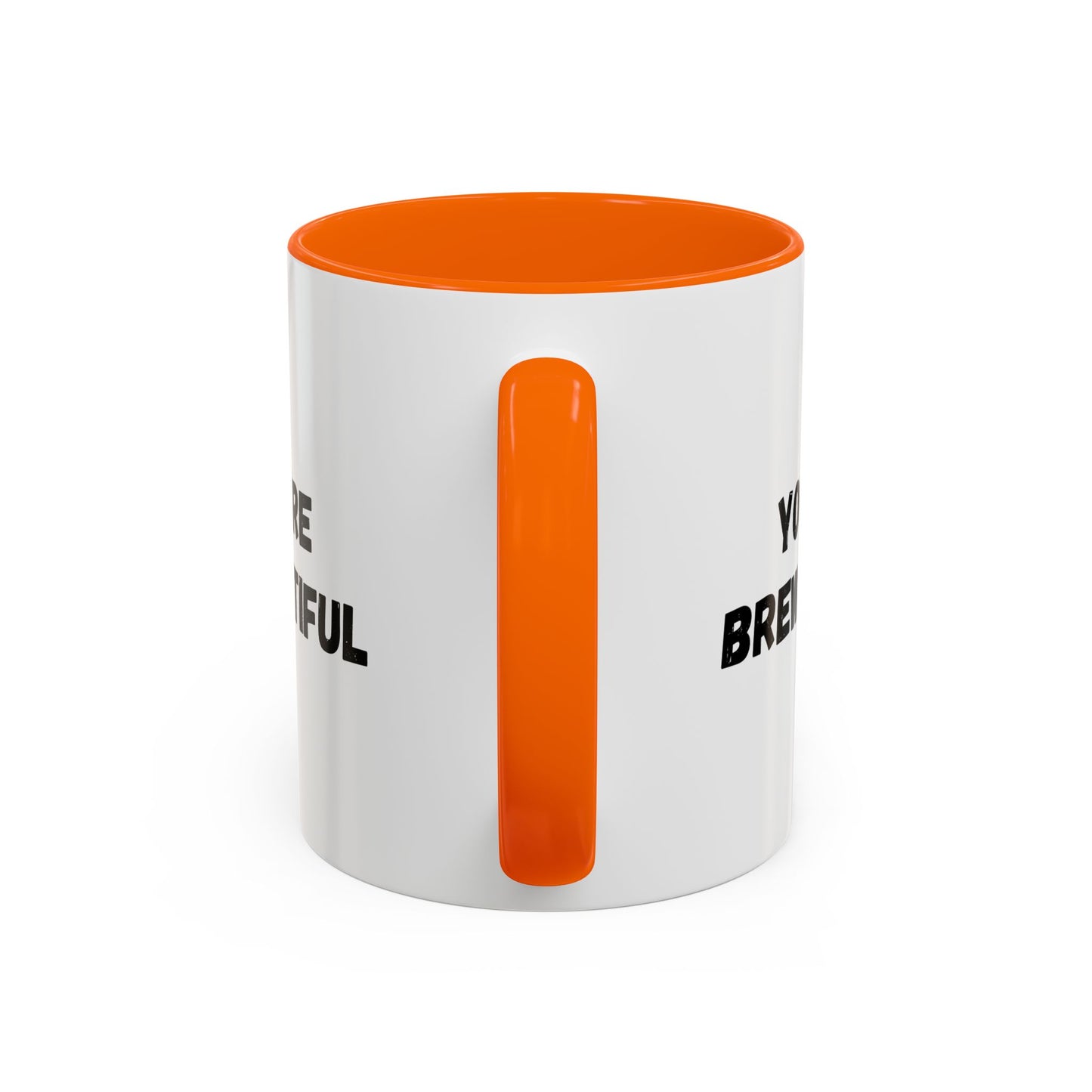 You’re Brew-tiful Accent Coffee Mug — Funny Pun Coffee Cup (11/15oz)