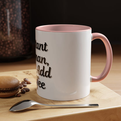 Inspirational Accent Coffee Mug - 'Instant Human, Just Add Coffee' - Perfect Gift for Coffee Lovers - TRV