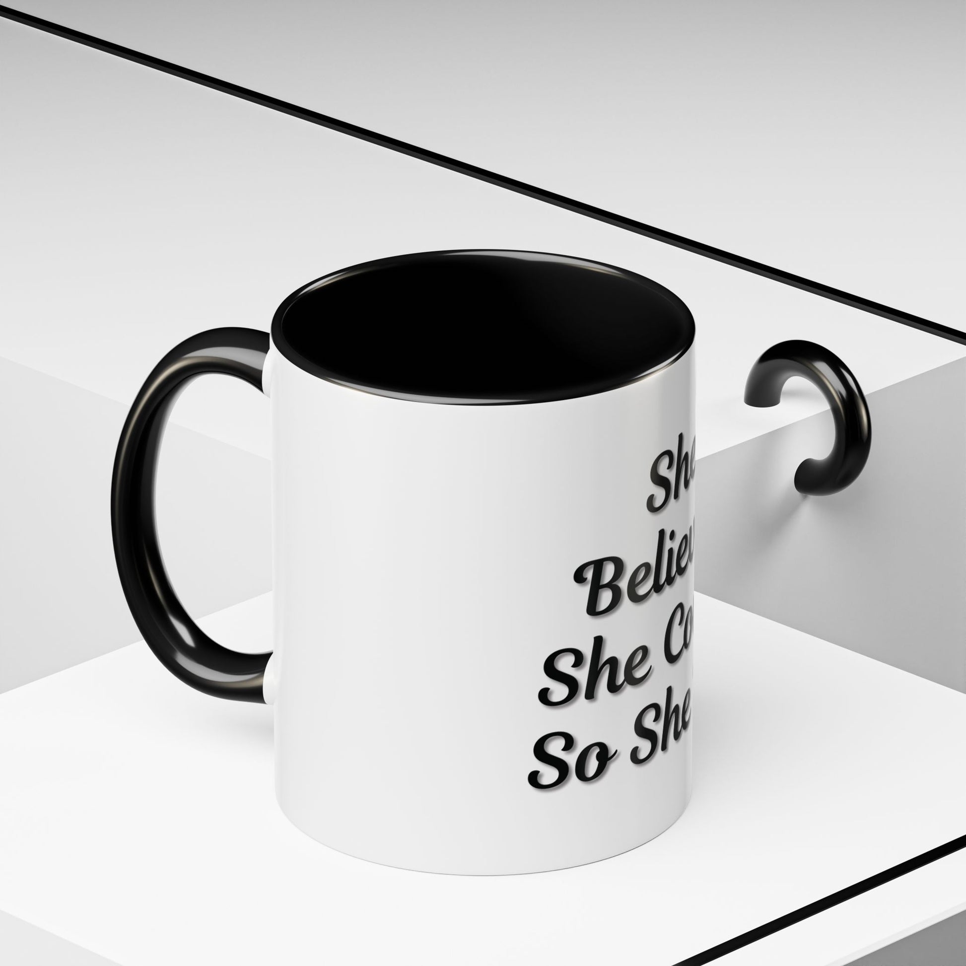 Inspiring Accent Coffee Mug - 'She Believed She Could, So She Did' - 11oz & 15oz - TRV