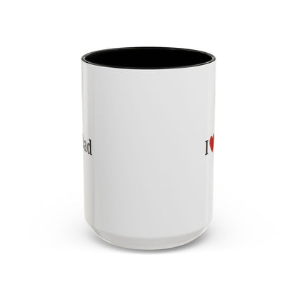 I Love Dad Accent Coffee Mug - Perfect Gift for Father's Day & Birthdays - TRV