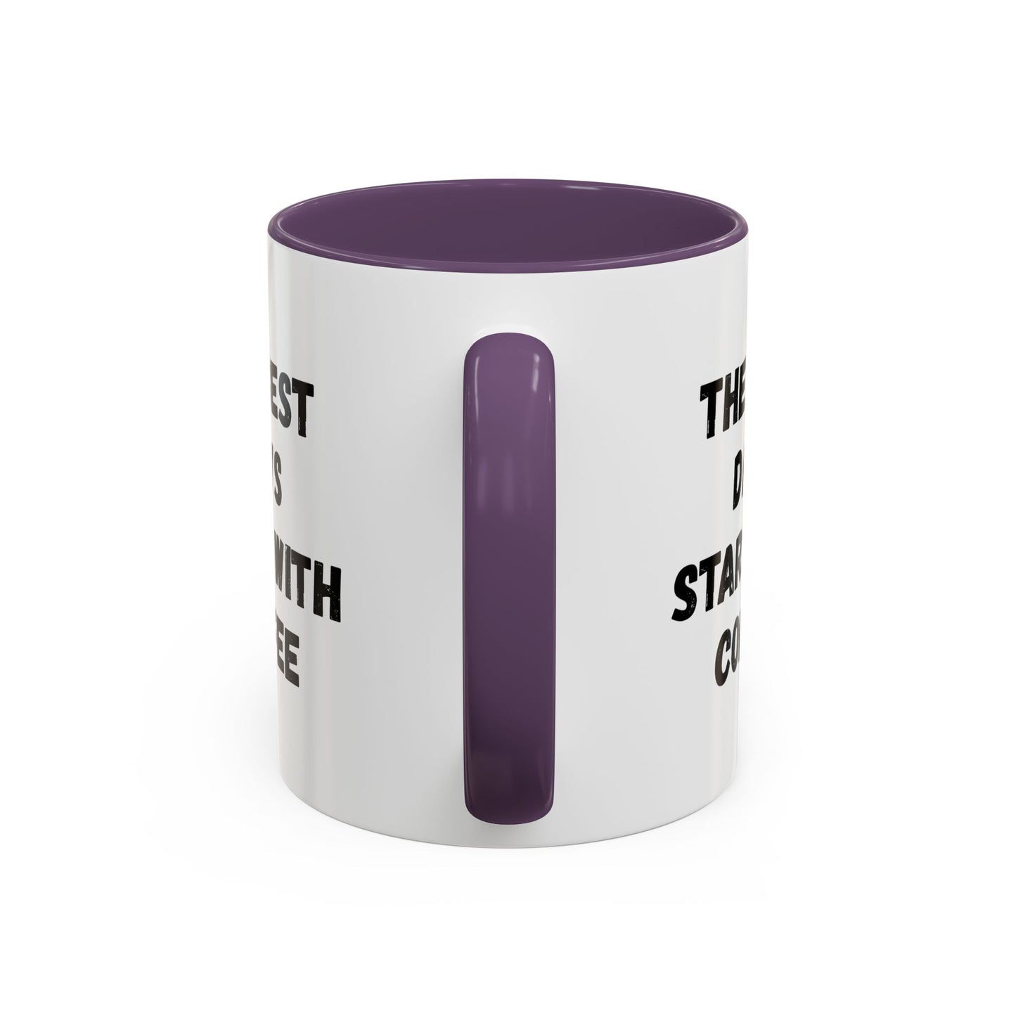 Inspirational Coffee Mug - The Best Days Start With Coffee - Gift for Coffee Lovers, Office Decor, Kitchenware, Birthday Gift, Motivational