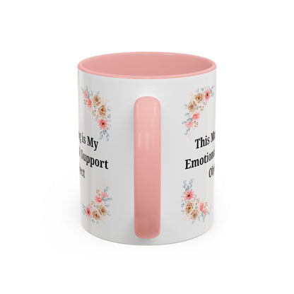 Floral Emotional Support Coffee Mug, Coffee Lover Gift, Funny Mug, Self-Care Necessity, Floral Design Mug, Unique Gift for Friends