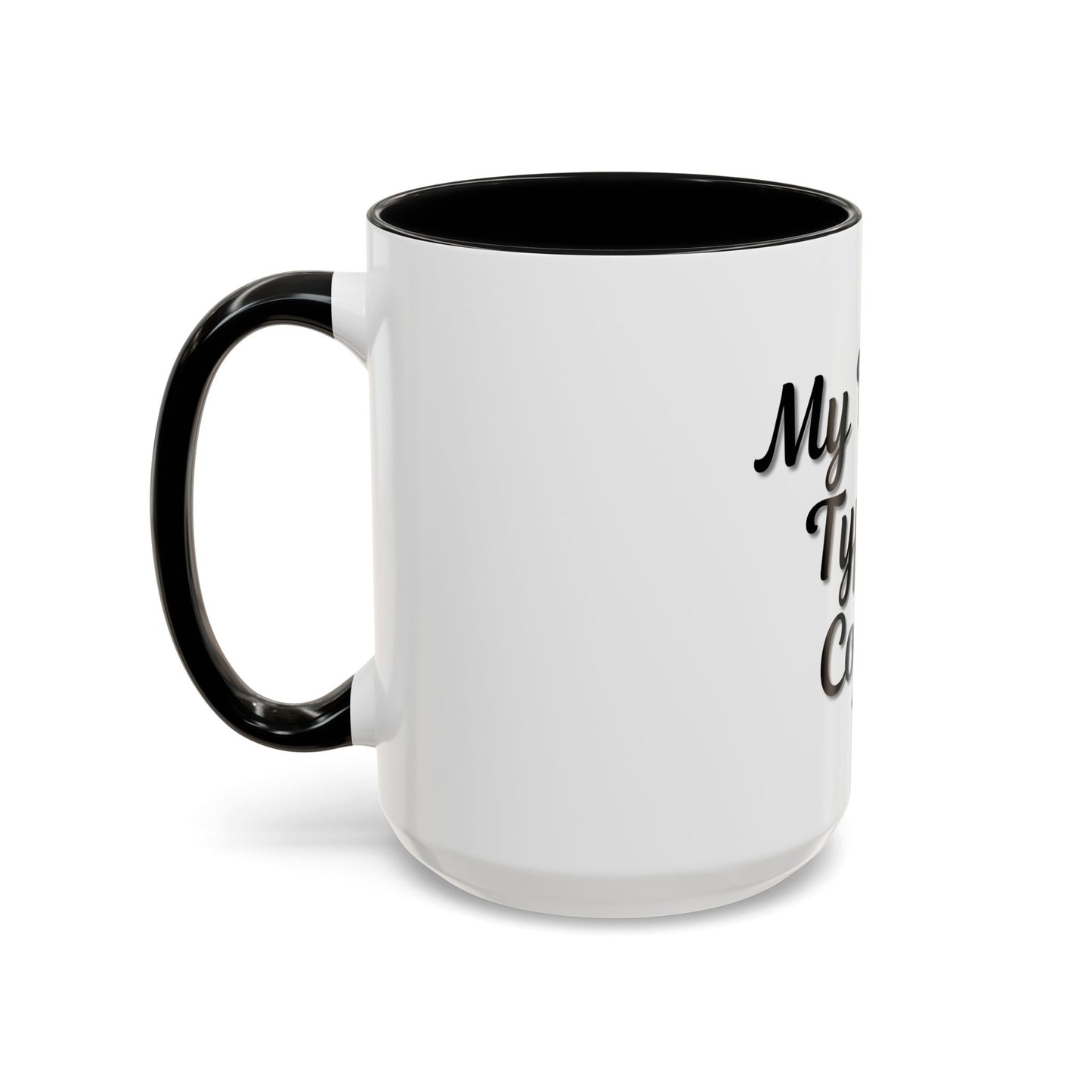 My Blood Type is Coffee Accent Mug - Perfect Gift for Coffee Lovers - TRV