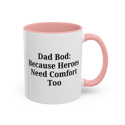 Dad Bod Coffee Mug - Perfect Gift for Fathers, Comfort Mug, Dad Humor, Father's Day Gift, Coffee Lovers - TRV