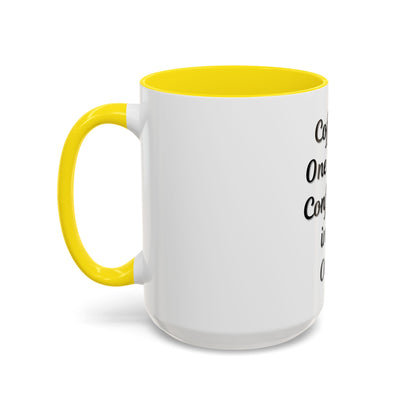 Inspirational Coffee Mug - "Coffee in One Hand, Confidence in the Other" - TRV