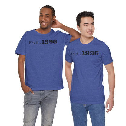 Established 1996 Unisex T-Shirt, Vintage Year Tee, Birth Year Gift, Casual Fashion, Personalized Graphic Tee - TRV