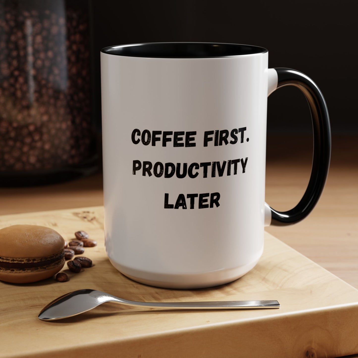 Coffee First Productivity Later Mug - Fun Office Gift, Motivational Coffee Cup, Black Handle Mug, Home Office Decor, Thoughtful Gift
