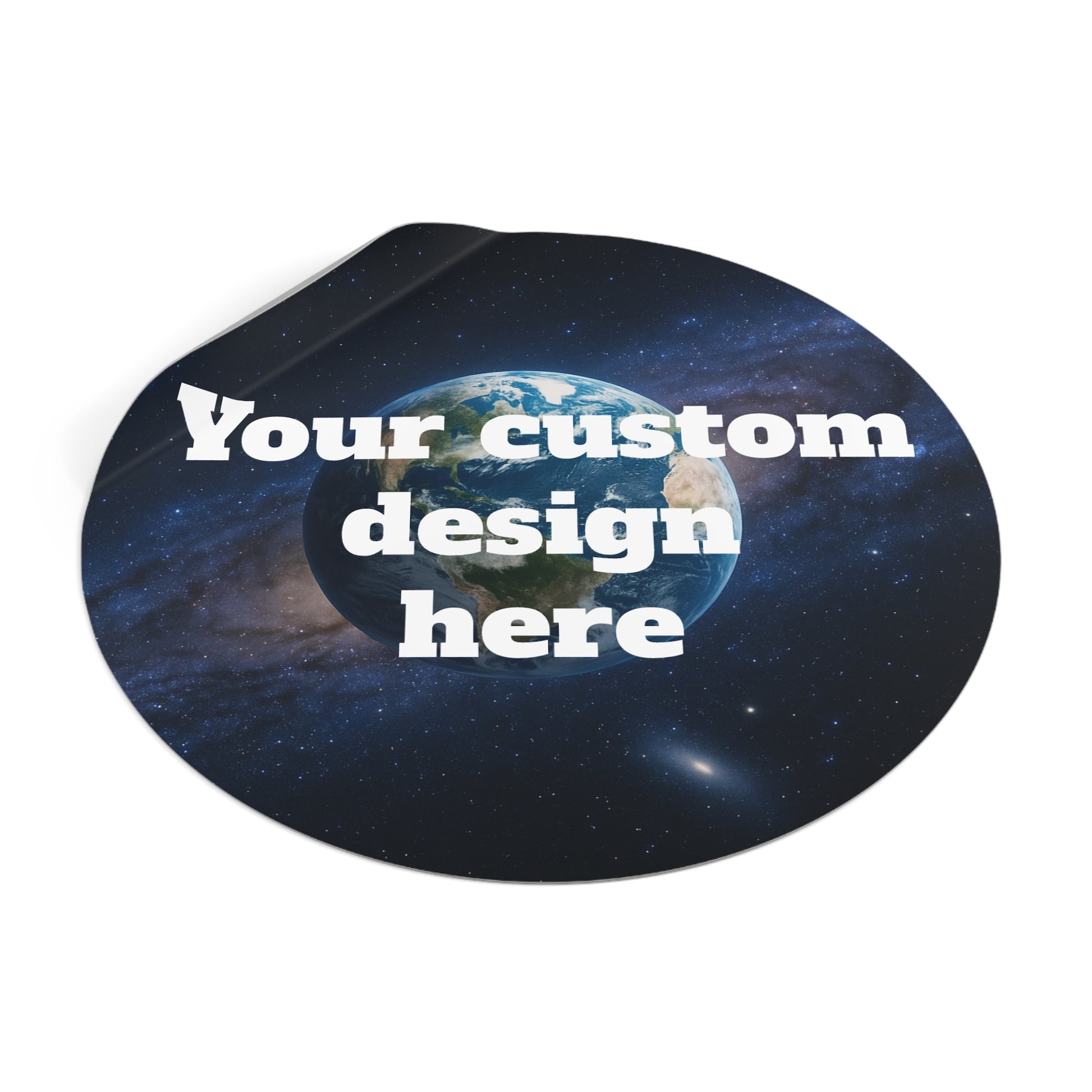 Custom Earth Space Design Round Sticker | Vinyl Circle Decal - TRV