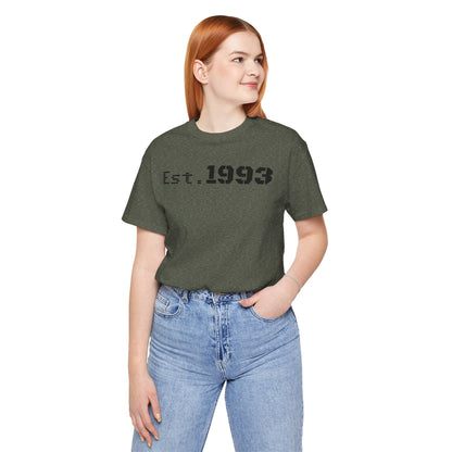Est. 1993 Unisex Short Sleeve Tee - Perfect for Birthdays, Nostalgia, Casual Wear, Gifts, and Celebrations - TRV