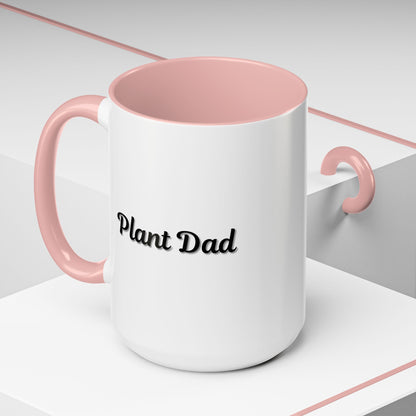 Plant Dad Accent Coffee Mug - Perfect Gift for Gardening Enthusiasts